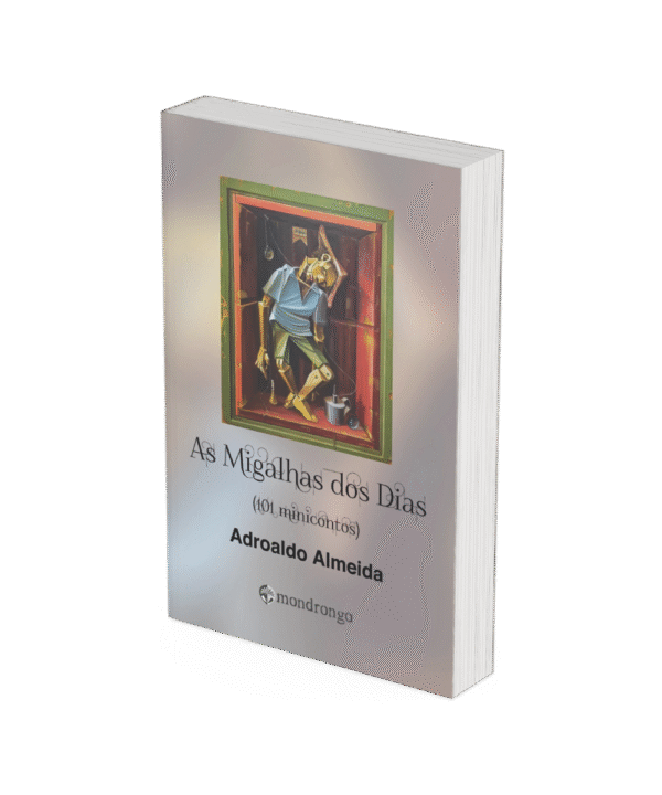 As Migalhas dos Dias - Frete Grátis