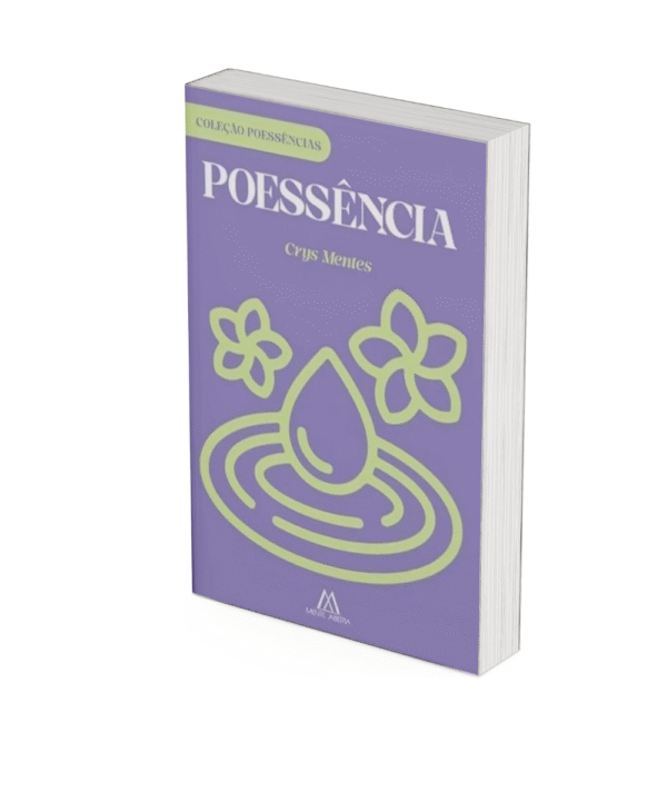Poessência - Crys Mendes